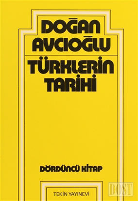 Türklerin Tarihi 4. Kitap